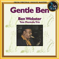 Ben Webster - Gentle Ben Tete Montoliu Trio