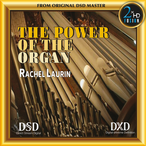 Rachel Laurin - The Power of the Organ