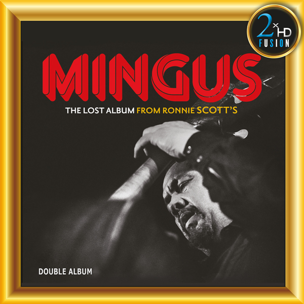Mingus - The Lost Album