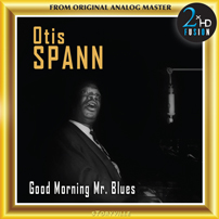 Otis Span Good Morning Mr. Blues