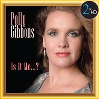 Polly Gibbons Is It Me?