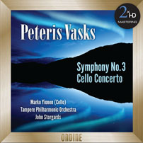 Peteris Vasks Symphony No.3 Cello Concerto