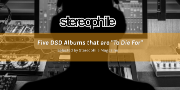 Stereophile Five DSD albumns that are to die for